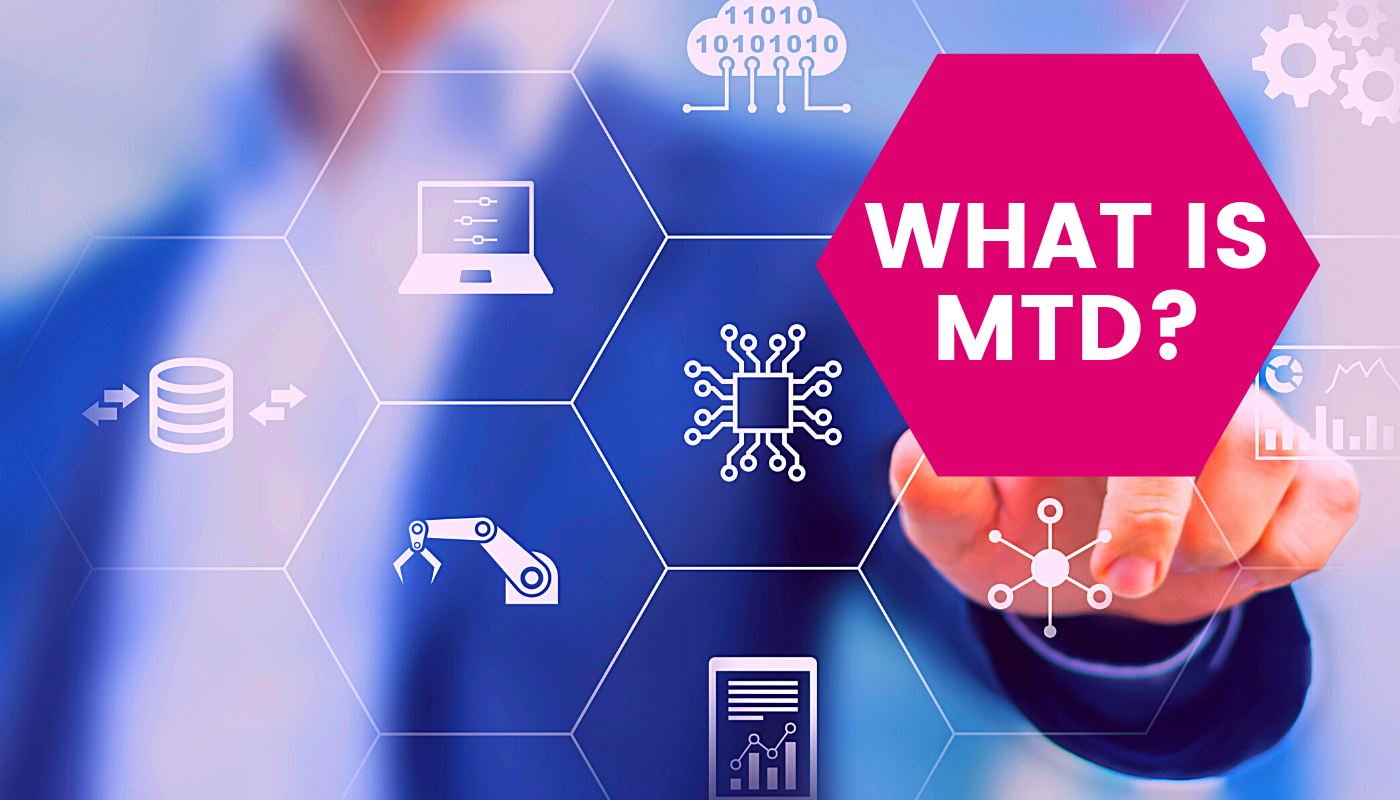 What Is Making Tax Digital?