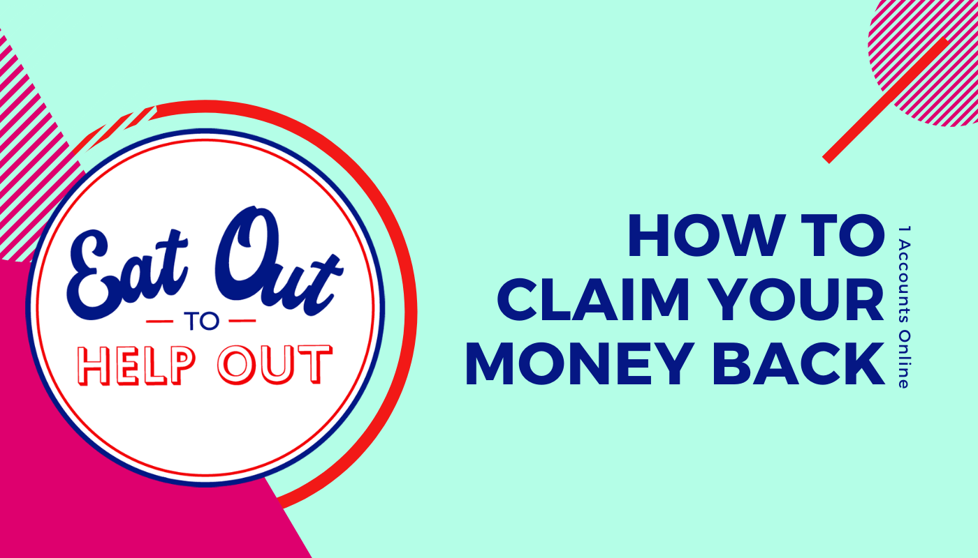 Claim Money Back Through Eat Out To Help Out Scheme
