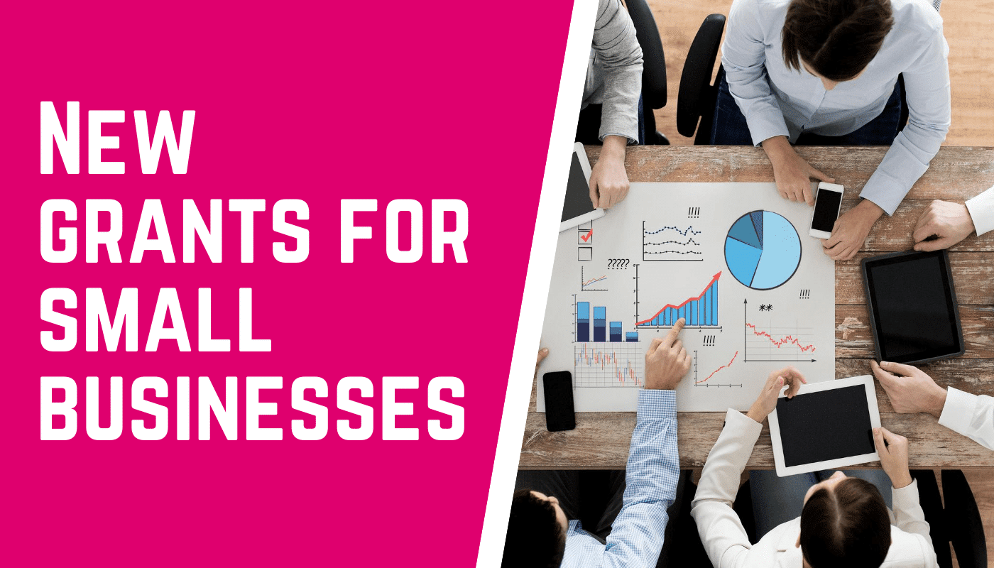 New Grants To Boost Recovery Of Small Businesses