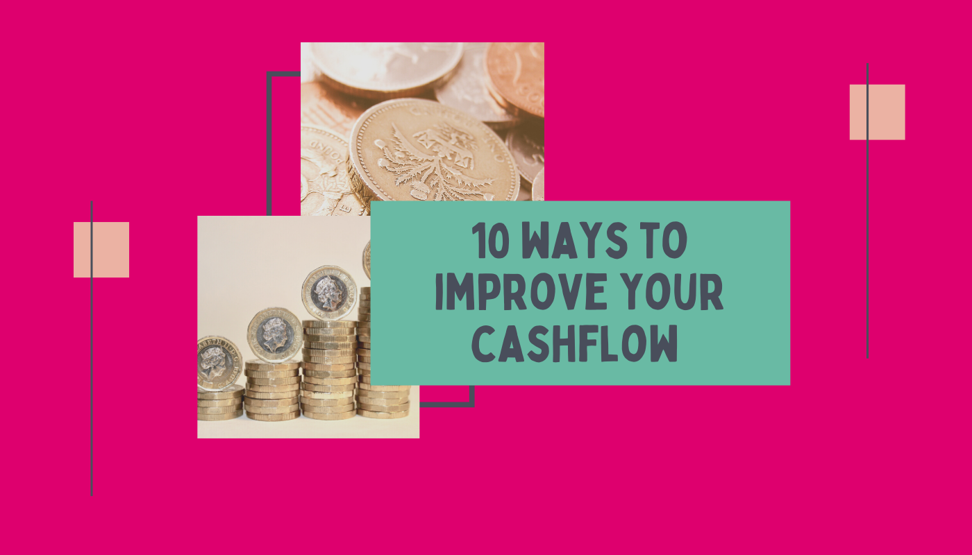10 ways to improve your business cash flow
