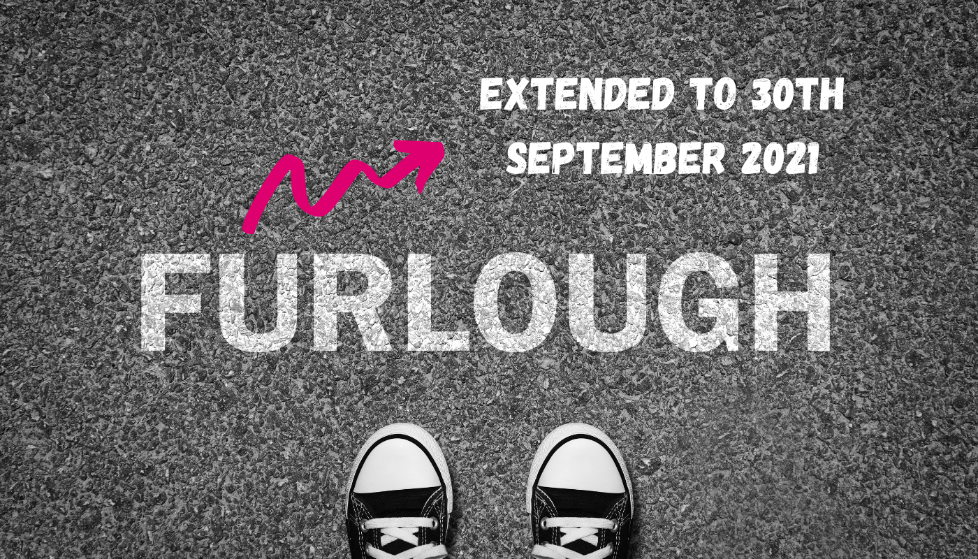 Furlough scheme extended to 30 September 2021