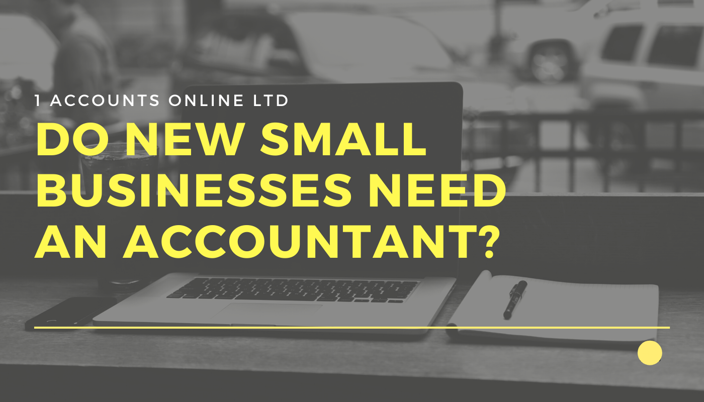 Do new small businesses need an accountant?