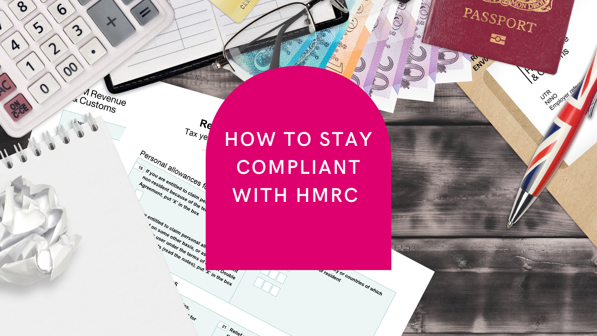 How do I stay compliant with HMRC?