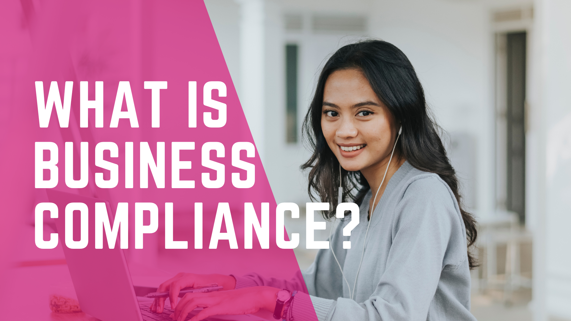What is business compliance?