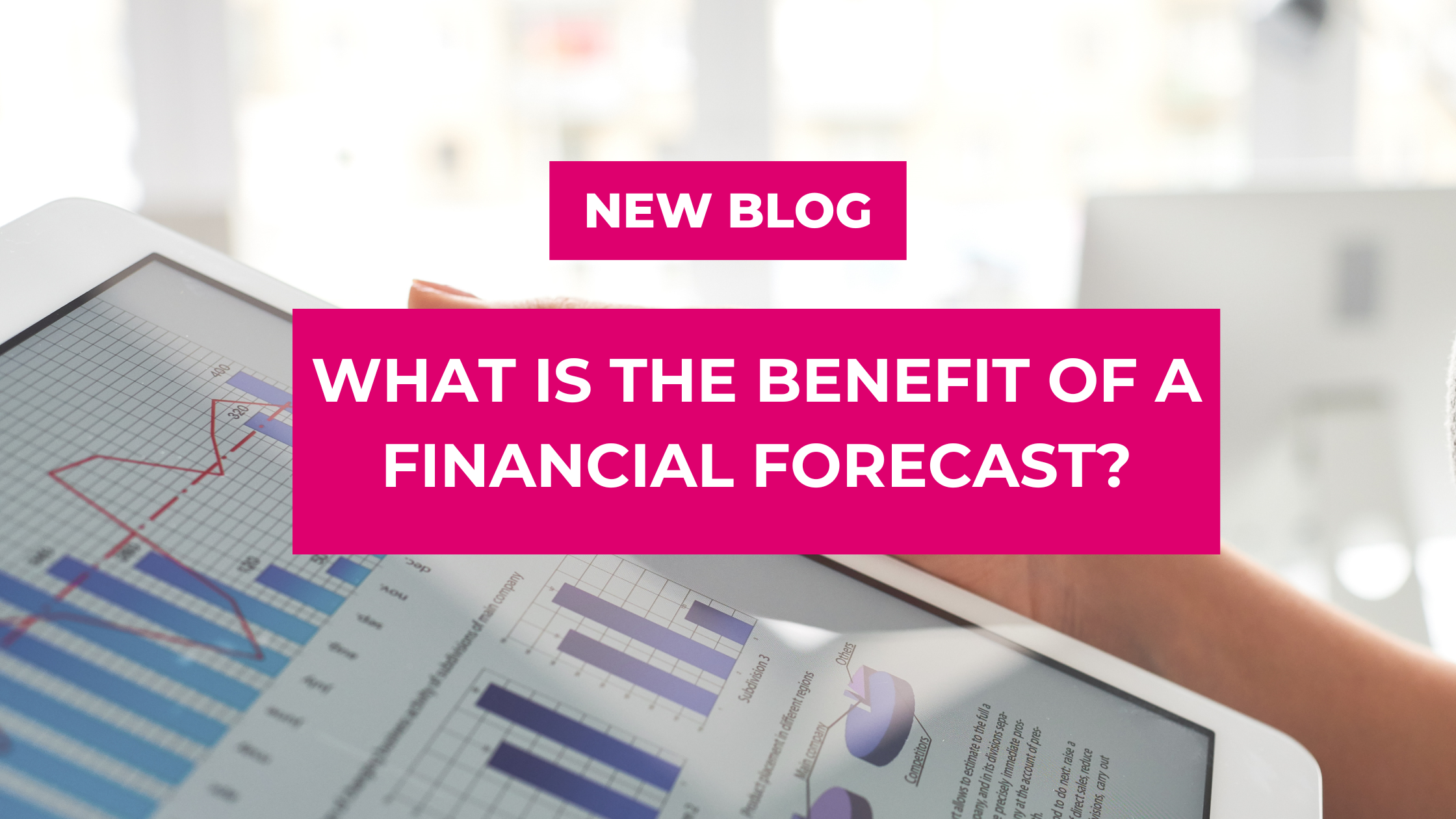 What is the benefit of a financial forecast?